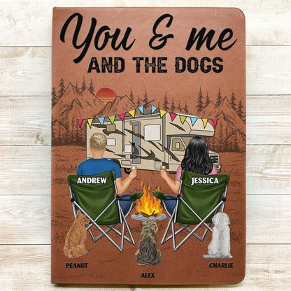 You And Me And The Dogs - Personalized Leather Journal