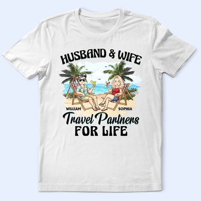Travel Partners For Life - Personalized T Shirt