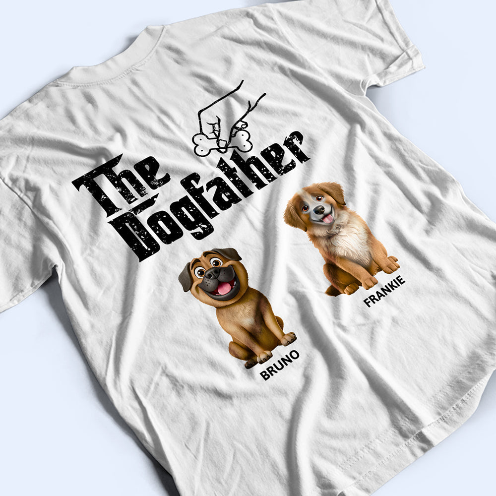The Dog Father 3D Effect - Personalized T Shirt