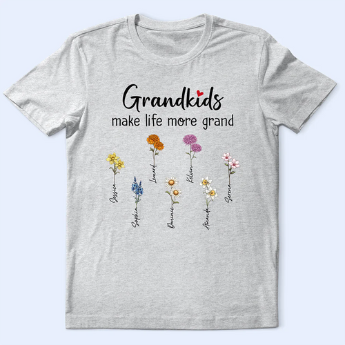 Gift For Grandma - Grandkids Make Life More Grand - Personalized T Shirt