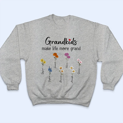 Gift For Grandma - Grandkids Make Life More Grand - Personalized T Shirt