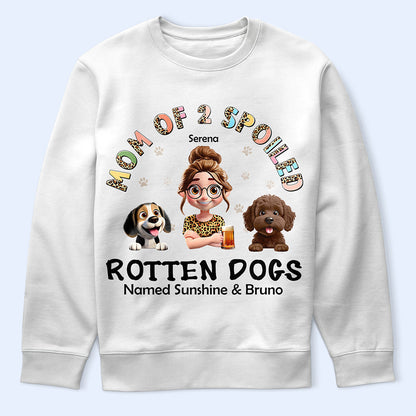 Spoiled Rotten Dog Named - Personalized T Shirt