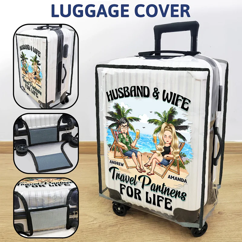 Travel Partners For Life - Personalized Clear Luggage Cover