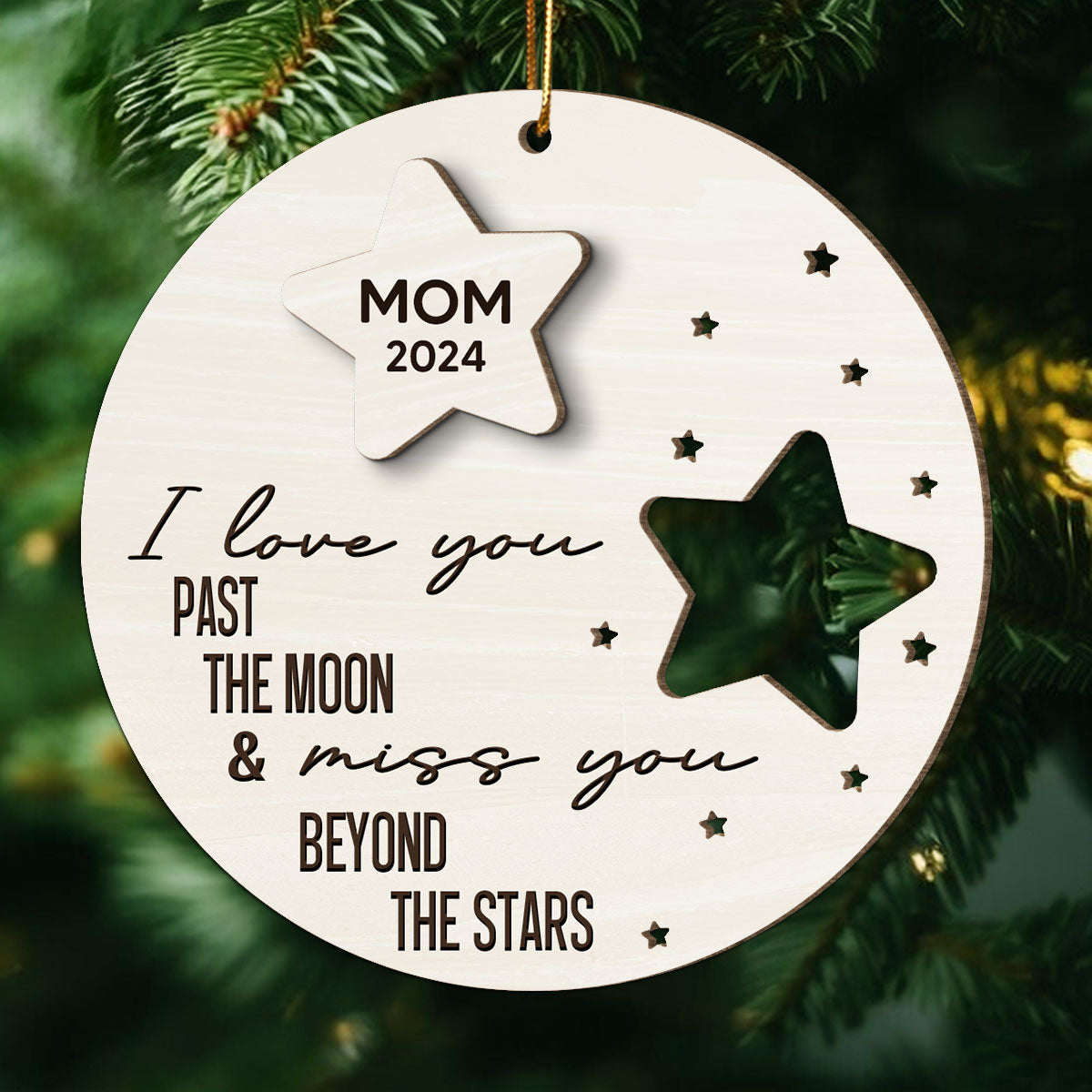 I Love You Past The Moon And Love You Beyond The Stars Memorial Personalized 2-Layer Wooden Ornament, Christmas Gift, Sympathy Gift