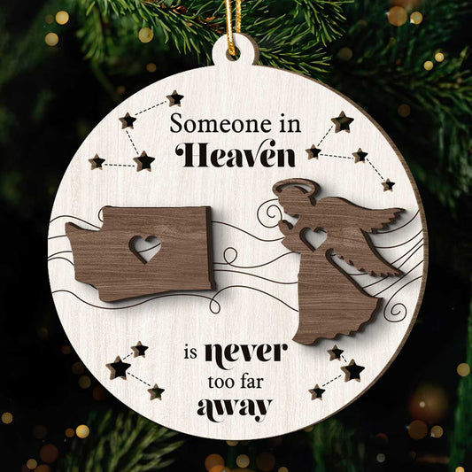 Someone In Heaven Is Never Too Far Away Memorial Keepsake Personalized 2-Layer Wooden Ornament
