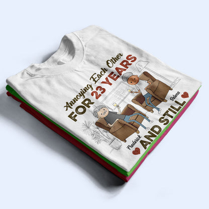 Husband Wife Annoying Each Other Still Going Strong - Family Couple Gift - Personalized Custom T Shirt