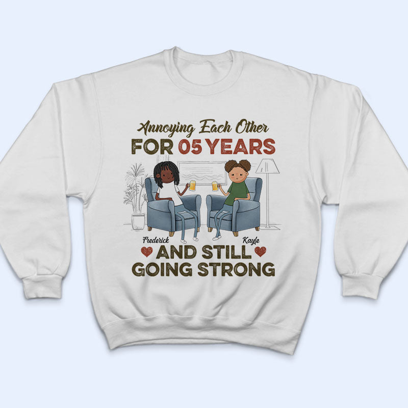Husband Wife Annoying Each Other Still Going Strong - Family Couple Gift - Personalized Custom T Shirt