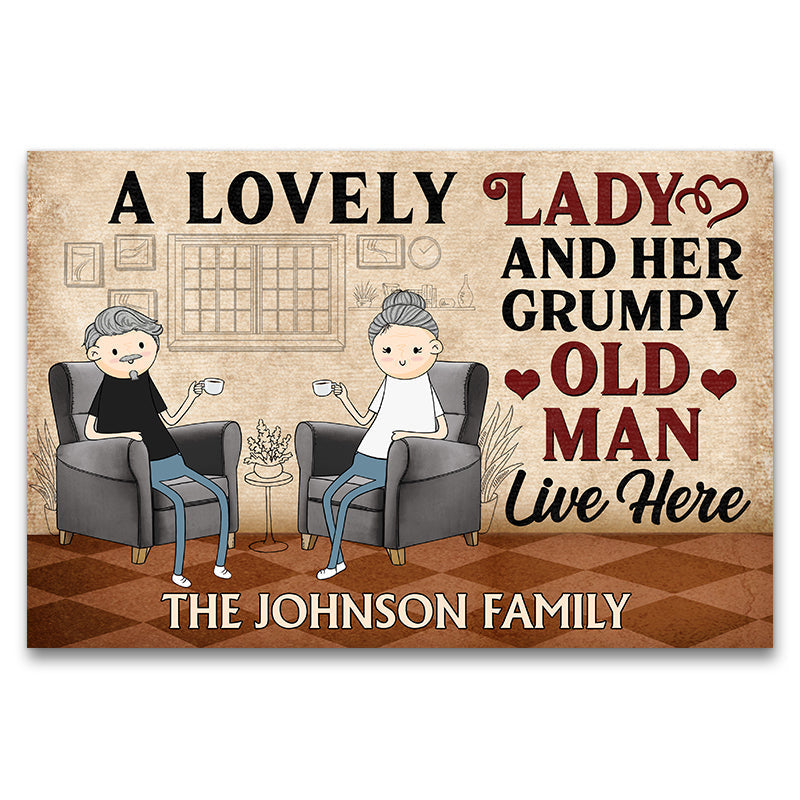 Family Funny Old Couple A Lovely Lady And A Grumpy Old Man Live Here - Gift For Family - Personalized Custom Doormat