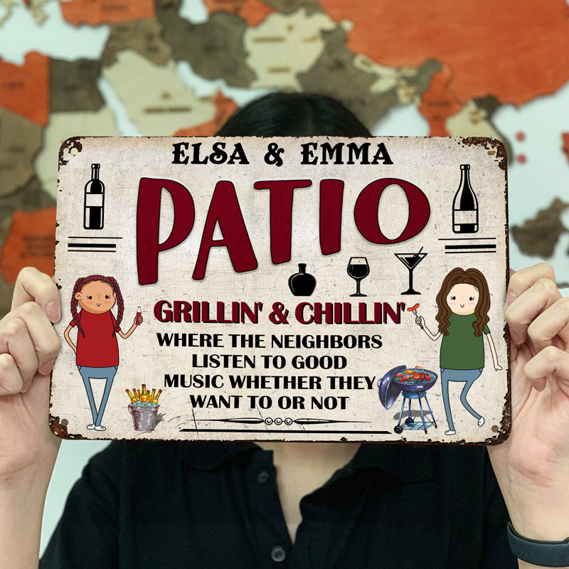 Funny Family The Patio Bar Where The Neighbors Listen To Good Music - Backyard Sign - Personalized Custom Classic Metal Signs