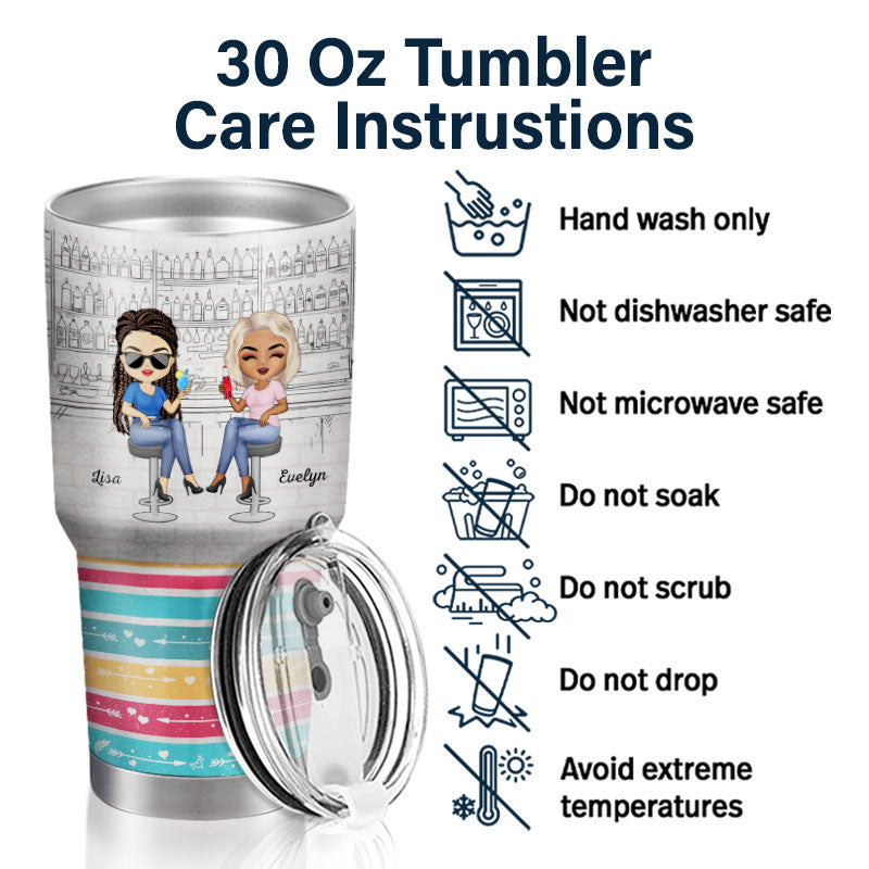 Best Friends Here's To Another Year Of Bonding Over Alcohol White - Bestie BFF Gift - Personalized Custom 30 Oz Tumbler