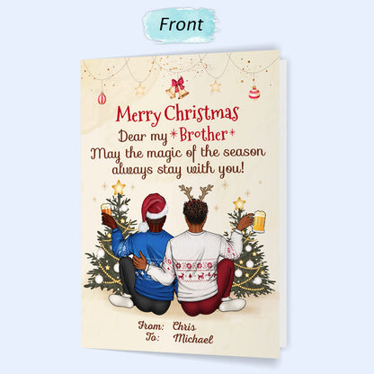 Have A Christmas Filled With Magical Moments Best Friends Sisters And Brothers - Gift For Besties And Siblings - Personalized Custom Folded Greeting Card
