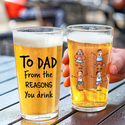 To Dad Grandpa From The Reasons You Drink Personalized Beer Glass, Unique Gift For Dad Grandpa, Funny Father's Day Gift