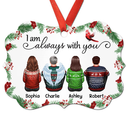 Holly Branch Always With You Whole Family Memorial Remembrance Gift Personalized Christmas Ornament