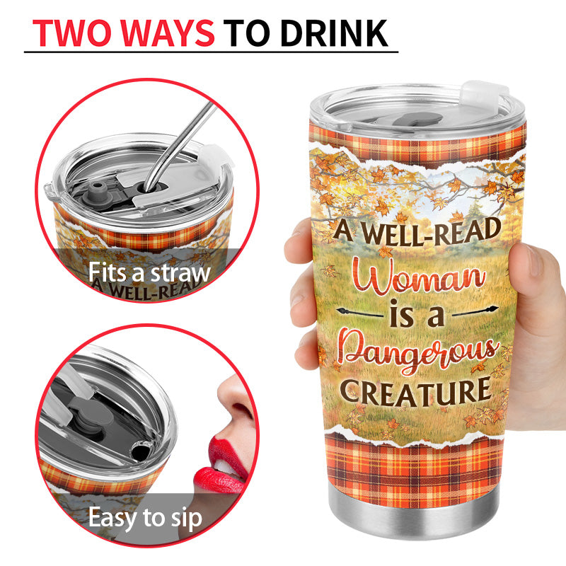 Personalized Reading Girl A Well-Read Woman Is A Dangerous Creature Custom Tumbler