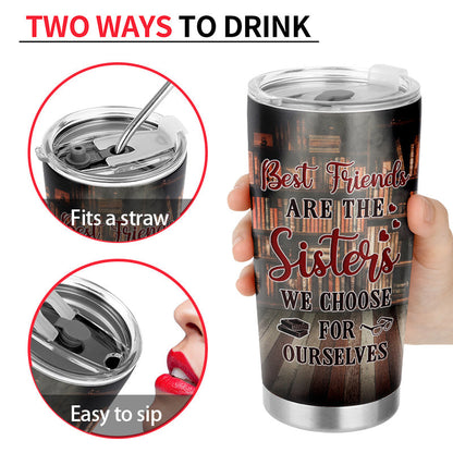 Reading Bestie Choose For Ourselves Custom Tumbler