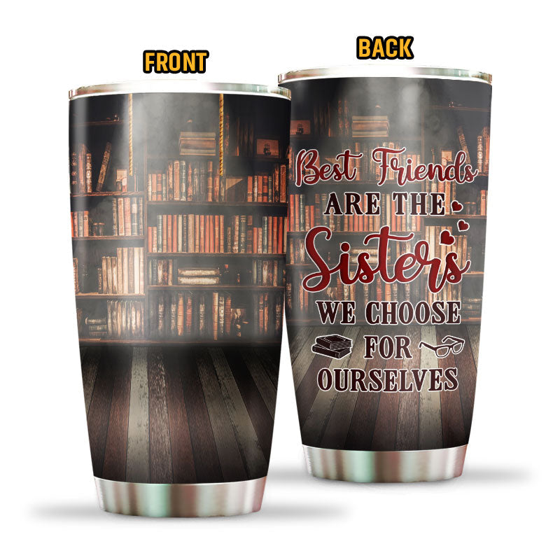 Reading Bestie Choose For Ourselves Custom Tumbler