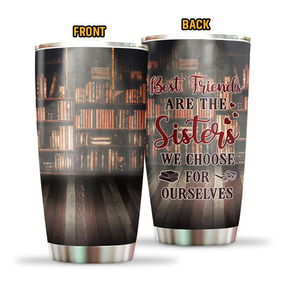 Reading Bestie Choose For Ourselves Custom Tumbler