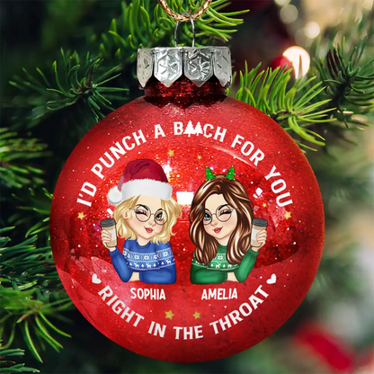 Right In The Throat Besties - Personalized Ball Ornament