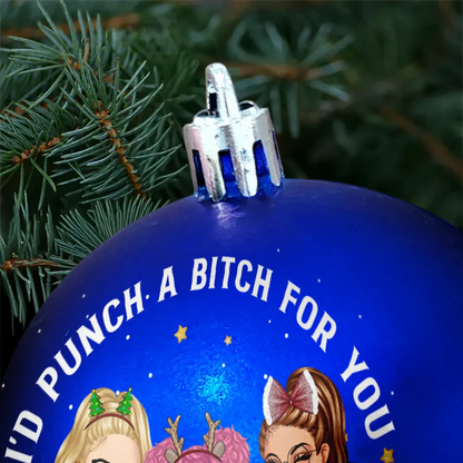 Right In The Throat Besties - Personalized Ball Ornament