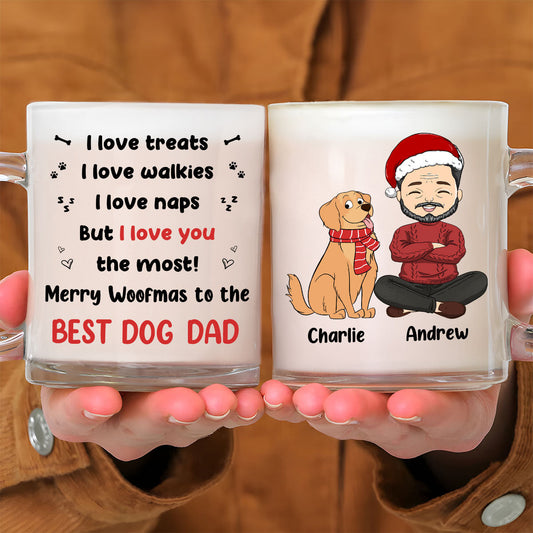 But I Love You The Most - Personalized Custom Glass Mug