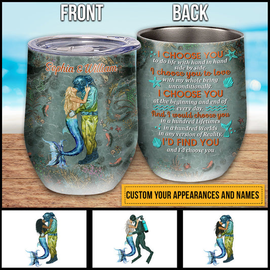 Scuba Diving And Mermaid Couple I Choose You Custom Wine Tumbler, Couple Gift, Wine Tumbler For Couple