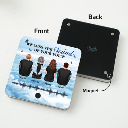 Miss The Sound Of Your Voice Memorial Voice Message Remembrance Keepsake Personalized Music Fridge Magnet