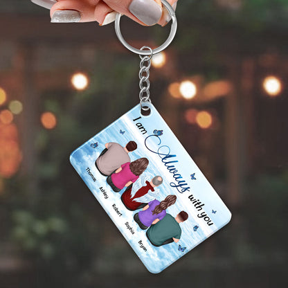 Always With You Sky Family Members Grandma Grandpa Dad Mom Kids Dogs Cats Memorial Gift Personalized Acrylic Keychain