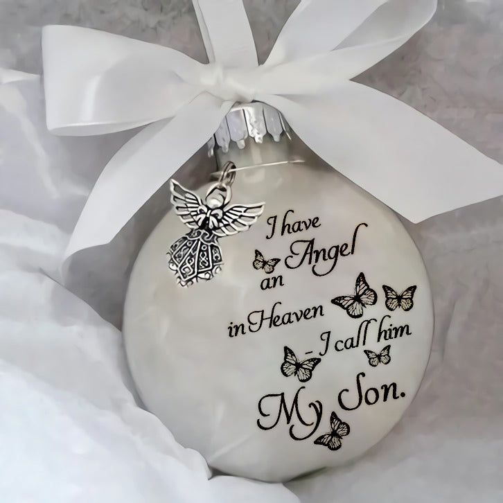 I Have An Angel In Heaven Family Memorial Ornament