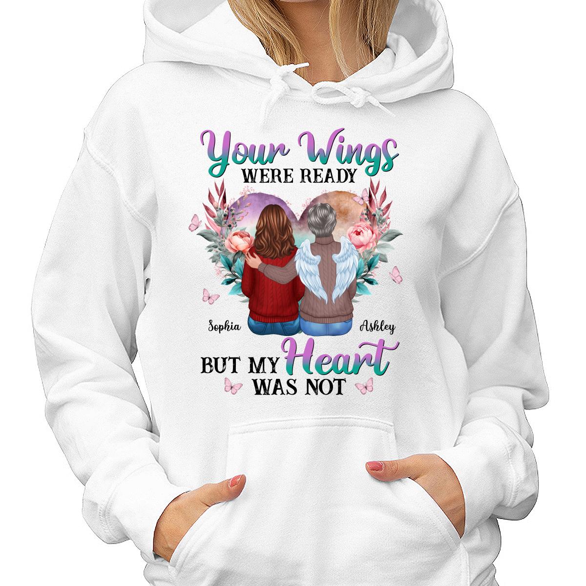 Your Wings Were Ready Heart Flowers Memorial Personalized Shirt