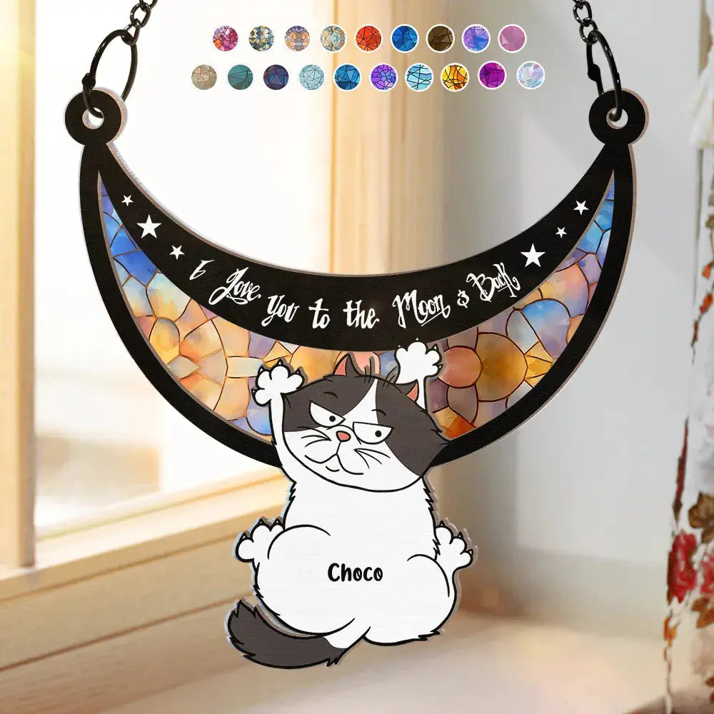 Scratching Cats Love You To The Moon And Back - Personalized Window Hanging Suncatcher Ornament Hanging Suncatcher Ornament The Next Custom Gift