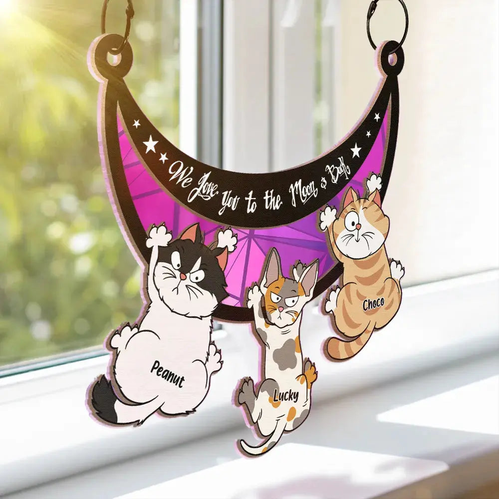 Scratching Cats Love You To The Moon And Back - Personalized Window Hanging Suncatcher Ornament Hanging Suncatcher Ornament The Next Custom Gift