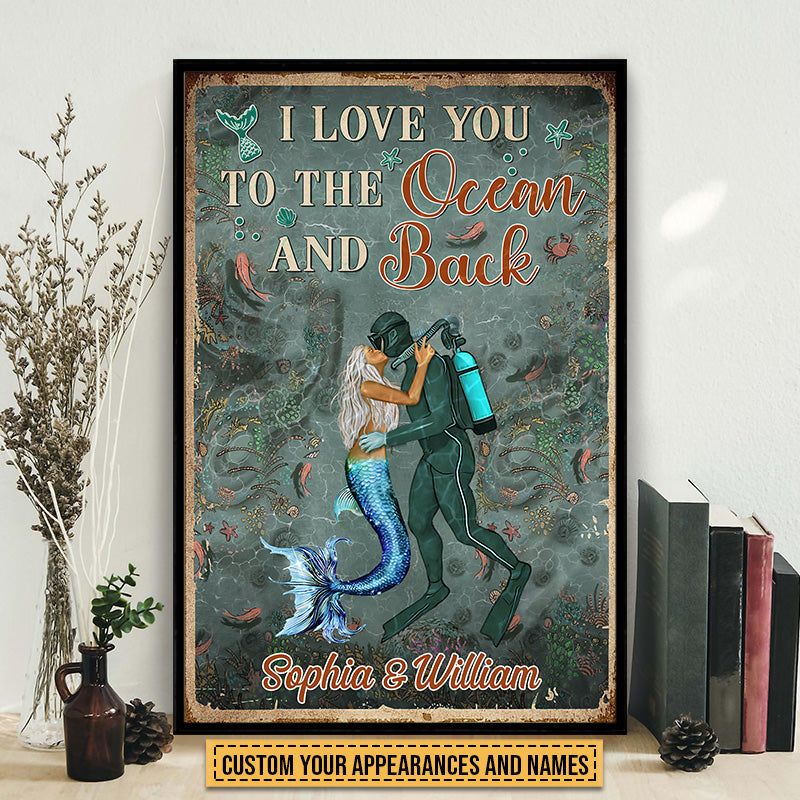 Scuba Diving And Mermaid Couple I Love You To The Ocean And Back Custom Poster, Couple Gift, Wall Art For Couple