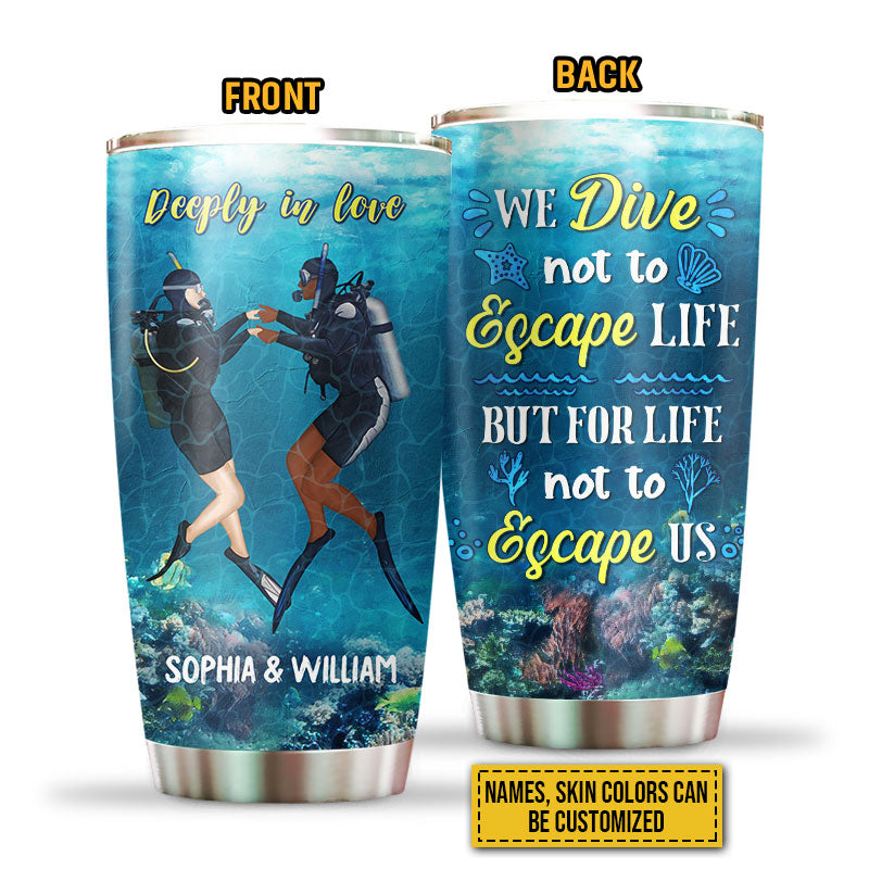 Scuba Diving Married Couple Divers Not To Escape Life Custom Tumbler