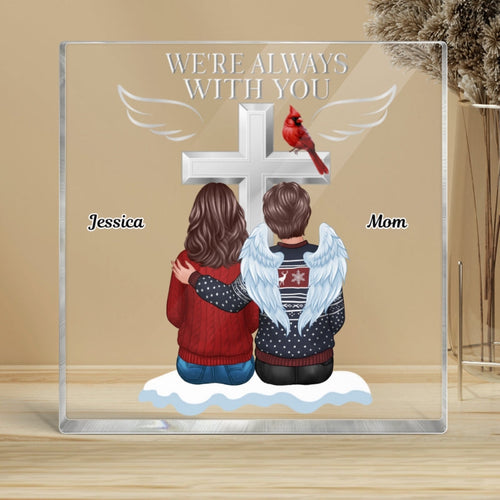 Always With You Family Memorial Keepsake Personalized Acrylic Block Plaque