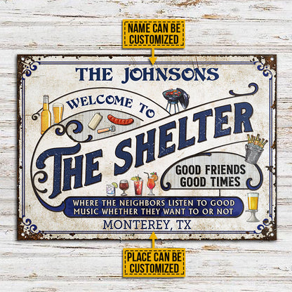 Shelter Grilling Blue Listen To The Good Music Custom Classic Metal Signs