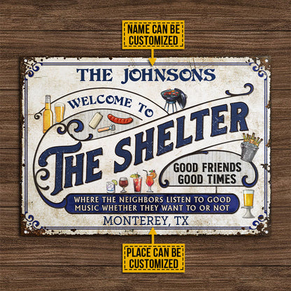 Shelter Grilling Blue Listen To The Good Music Custom Classic Metal Signs