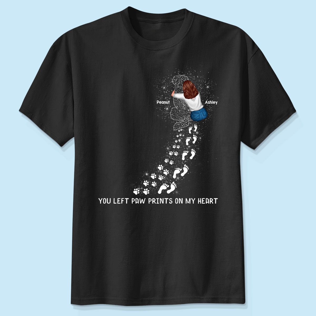 You Left Paw Prints On My Heart Dog Memorial Keepsake Personalized Shirt