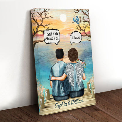 Still Talk About You Widow Middle Aged Couple - Memorial Gift - Personalized Custom Canvas