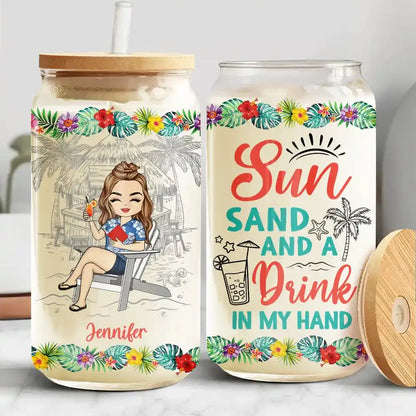 Sun Sand And A Drink In My Hand - Personalized Clear Glass Can Glass Can The Next Custom Gift