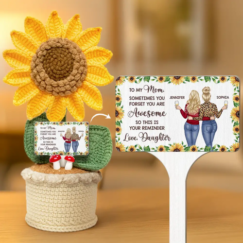 Sunflower Sometimes You Forget You Are Awesome - Personalized Crochet Plant Pot