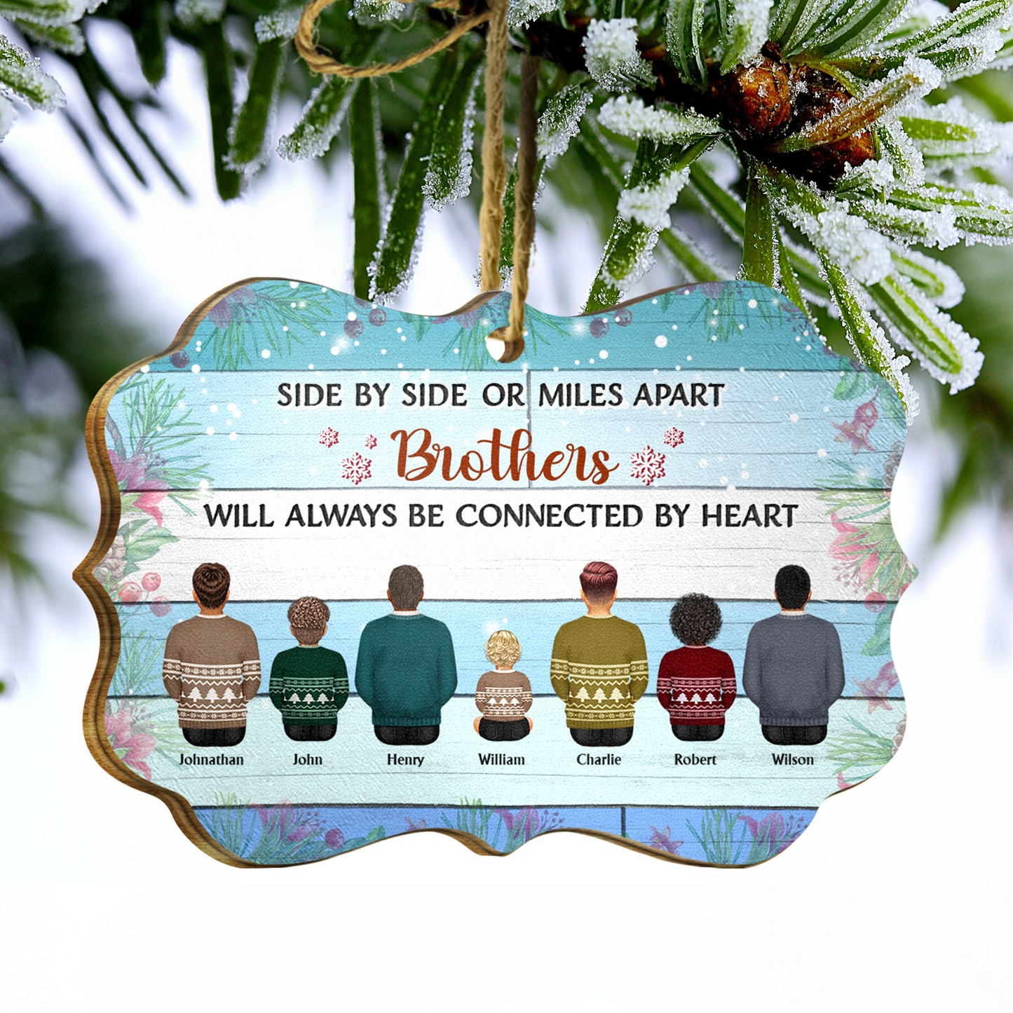 Family Side By Side Or Miles Apart Brothers And Sisters - Christmas Gift - Personalized Wooden Ornament