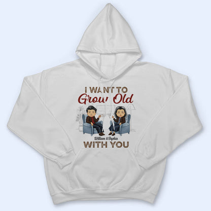 I Want To Grow Old With You Husband Wife Old Chibi Couple - Personalized Custom T Shirt