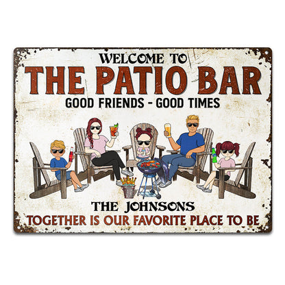 Patio Bar Together Is Our Favorite Place To Be Family - Backyard Sign - Personalized Custom Classic Metal Signs