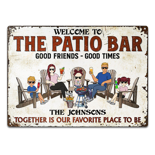 Patio Bar Together Is Our Favorite Place To Be Family - Backyard Sign - Personalized Custom Classic Metal Signs