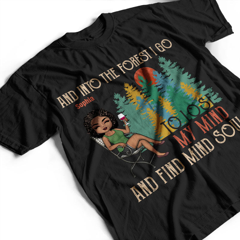 And Into The Forest I Go Camping Outdoor - Gift For Camper - Personalized Custom T Shirt