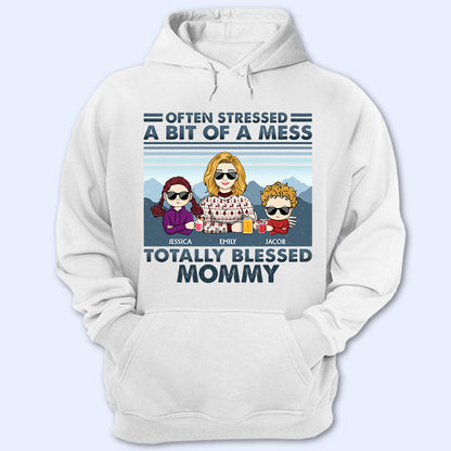 Mother Often Stressed A Bit Of A Mess Young - Christmas Gift For Mother - Personalized Custom T Shirt