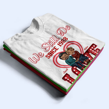 Annoying Each Other For Years And Still Going Strong - Anniversary, Birthday Gift For Spouse, Lover, Husband, Wife, Boyfriend, Girlfriend, Couple - Personalized Custom T Shirt