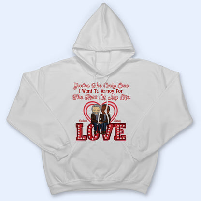 Annoying Each Other For Years And Still Going Strong - Anniversary, Birthday Gift For Spouse, Lover, Husband, Wife, Boyfriend, Girlfriend, Couple - Personalized Custom T Shirt