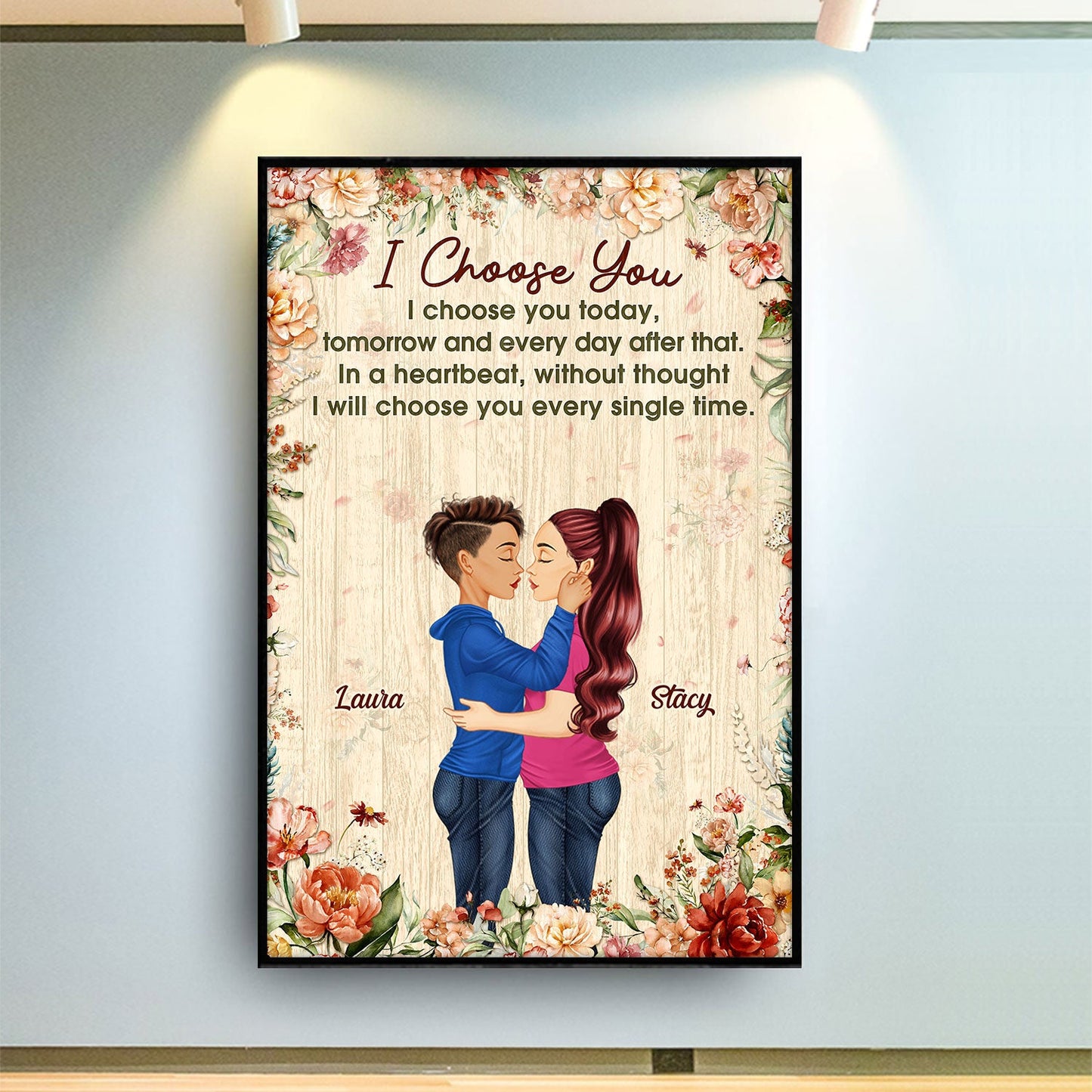 I Will Choose You Every Single Time - Birthday, Anniversary, Loving Gift For Couple, Spouse, Husband, Wife - Personalized Poster