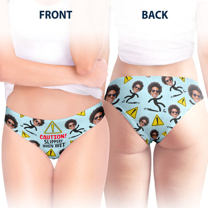 Custom Photo Caution Slippery When Wet - Birthday, Anniversary, Funny Gift For Wife, Girlfriend - Personalized Women's Low-waisted Brief
